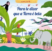 Para te Dizer que a Terra é Bela