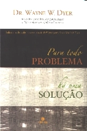 Para Todo Problema Há Uma Solução