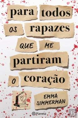 Bertrand.pt - Para Todos Os Rapazes Que Me Partiram O Coração