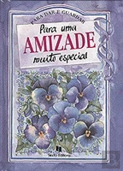 Para uma Amizade Muito Especial