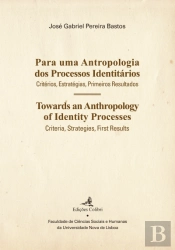 Para uma Antropologia dos Processos Identitários 