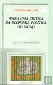 Para uma Crítica da Economia Política do Signo