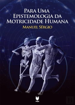 Bertrand.pt - Para uma Epistemologia da Motricidade Humana