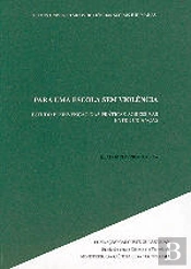 Para Uma Escola Sem Violência