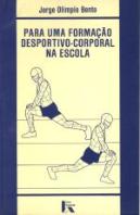 Para Uma Formação Desportivo-Corporal na Escola