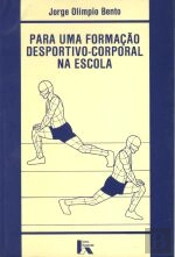 Para Uma Formação Desportivo-Corporal na Escola