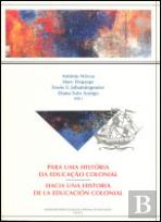 Para uma História da Educação Colonial