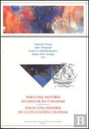 Para uma História da Educação Colonial