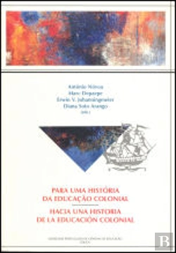 Bertrand.pt - Para uma História da Educação Colonial
