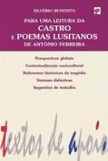 Para uma Leitura da Castro e Poemas Lusitanos de António Ferreira