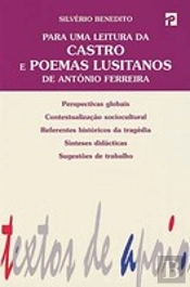 Para uma Leitura da Castro e Poemas Lusitanos de António Ferreira