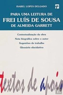 Bertrand.pt - Para uma Leitura de Frei Luís de Sousa