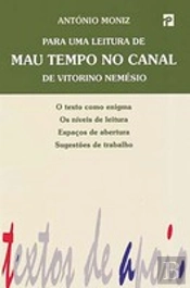 Para uma Leitura de Mau Tempo no Canal