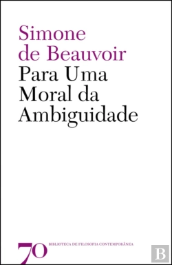 Bertrand.pt - Para uma Moral da Ambiguidade