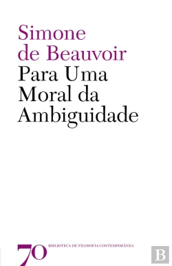 Bertrand.pt - Para Uma Moral Da Ambiguidade
