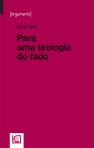 Para uma Teologia do Fado