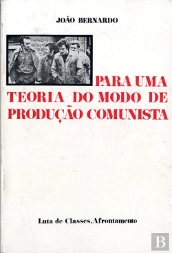 Bertrand.pt - Para uma Teoria do Modo de Produção Comunista