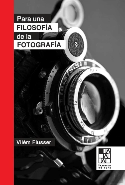 Bertrand.pt - Para Una Filosofia De La Fotografia