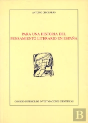 Para Una Historia Del Pensamiento Literario En España
