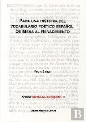 Para Una Historia Del Vocabulario Poético Español.