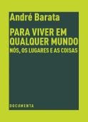 Para Viver em Qualquer Mundo