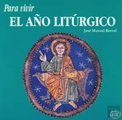 Bertrand.pt - Para Vivir El Año Litúrgico
