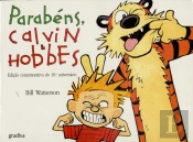 Parabéns, Calvin & Hobbes!