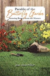 Parable Of The Butterfly Garden