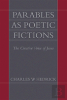 Parables As Poetic Fictions