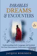 Parables, Dreams & Encounters