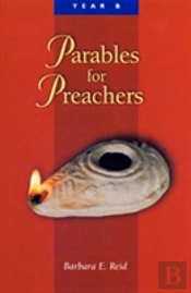 Parables For Preachers
