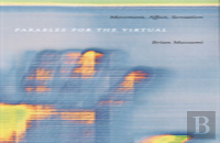 Parables For The Virtual