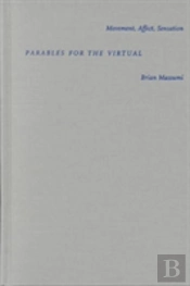 Parables For The Virtual