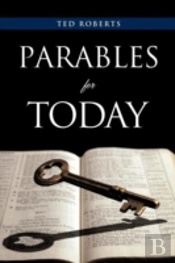 Parables For Today