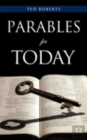 Parables For Today