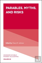 Parables, Myths And Risks