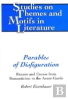 Parables Of Disfiguration