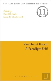 Parables Of Enoch: A Paradigm Shift