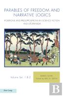 Parables Of Freedom And Narrative Logics