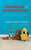 Parables Of Parenthood