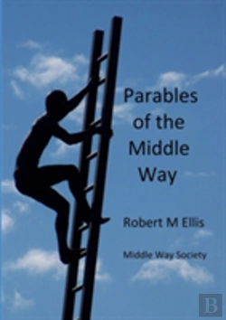 Bertrand.pt - Parables Of The Middle Way