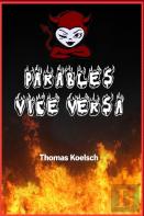 Parables Vice Versa