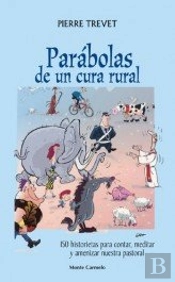 Parábolas De Un Cura Rural