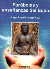 Parabolas Y Enseñanzas Del Buda