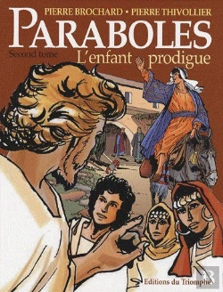 Bertrand.pt - Paraboles Tome 2 ; L'Enfant Prodigue