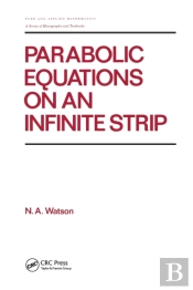 Parabolic Equations On An Infinite Strip
