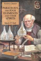 Paracelsus, The Four Elements And Their Spirits