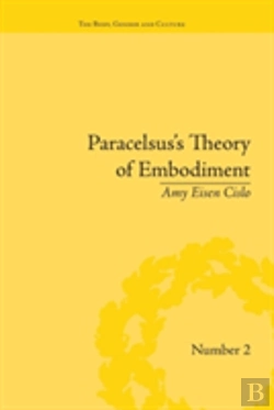 Bertrand.pt - Paracelsus'S Theory Of Embodiment