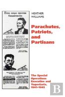 Parachutes, Patriots, And Partisans