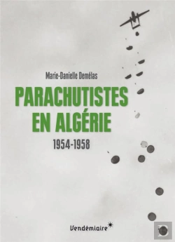 Bertrand.pt - Parachutistes En Algérie ; 1954-1958